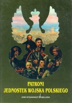 Patroni jednostek wojska polskiego