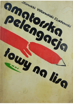 Amatorska pelengacja Łowy na lisa