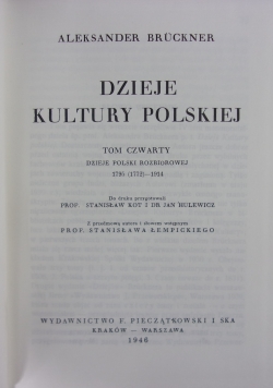 Dzieje Kultury Polskiej ,Reprint 1946r.