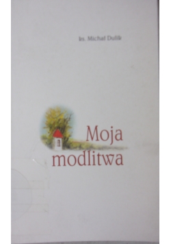 Moja modlitwa