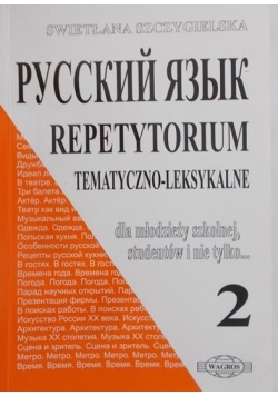 Język Rosyjski Repetytorium Tematyczno-leksykalne 2
