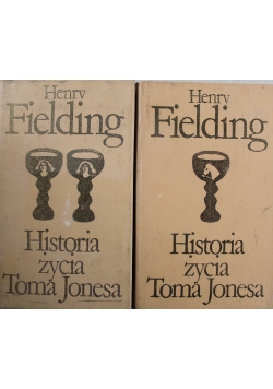 Historia życia Toma Jonesa czyli dzieje podrzutka 2 tomy