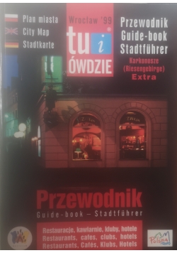 Tu i ówdzie. Przewodnik Guide-book Stadtfuhrer