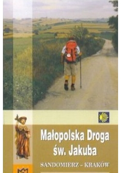 Małopolska droga św. Jakuba