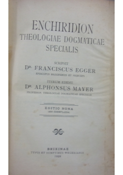 Enchiridion Theologiae Dogmaticae Specialis, 1928 r.