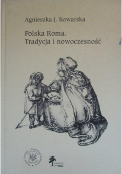 Polska Roma Tradycja i nowoczesność