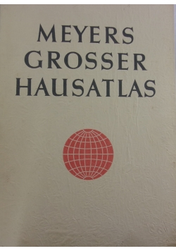 Meyers Grosser Hausatlas, 1938 r.