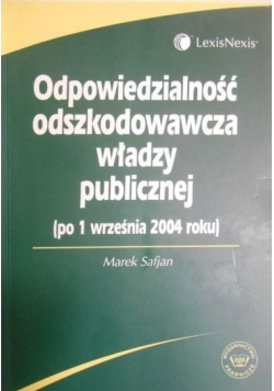 Odpowiedzialność odszkodowawcza władzy publicznej
