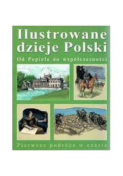 Ilustrowane dzieje Polski