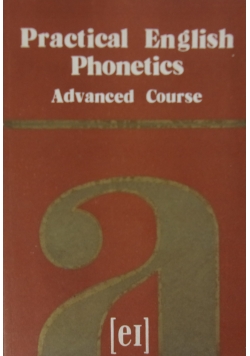 Practical english phonetics. Advanced Course