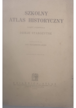 Szkolny Atlas Historyczny,1932 r.
