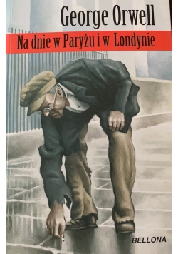 Na dnie w Paryżu i Londynie