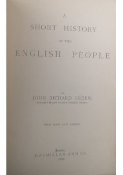 A short history of the english people, 1886 r.