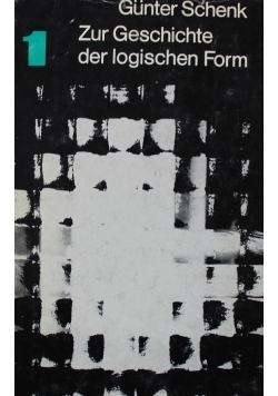 Zur Geschichte der logischen Form
