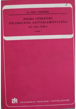 Polska literatura polemiczno - antyislamistyczna