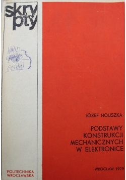 Podstawy konstrukcji  mechanicznych w elektronice