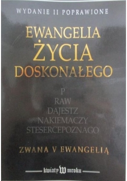Ewangelia życia doskonałego
