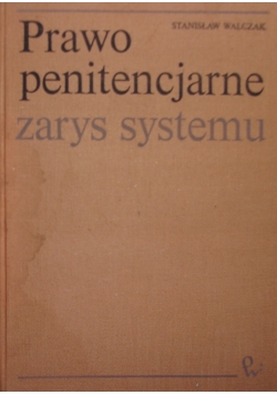 Prawo penitencjarne  zarys systemu