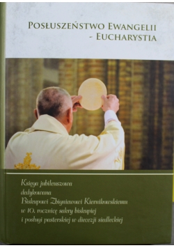 Posłuszeństwo Ewangelii Eucharystia