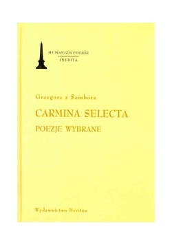 Carmina Selecta: Poezje wybrane