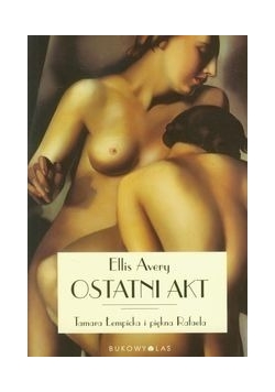 Ostatni akt, nowa