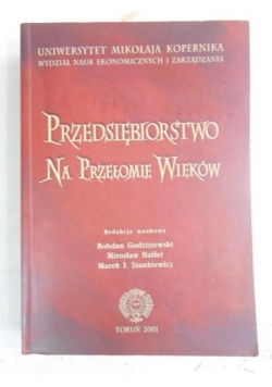 Przedsiębiorstwo na przełomie wieków