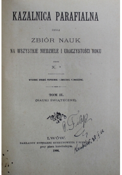 Kazalnica Parafialna czyli zbiór Nauk Tom II 1906 r.