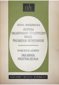 System składniowo stylistyczny prozy polskiego renesansu. Składnia przytoczenia