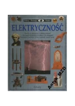 Elektryczność-patrzę, poznaję