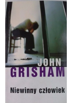 Grisham John - Niewinny człowiek