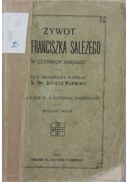 Żywioł Franciszka Salezego,1913r.