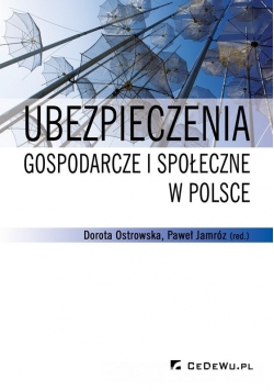 Ubezpieczenia gospodarcze i społeczne w Polsce
