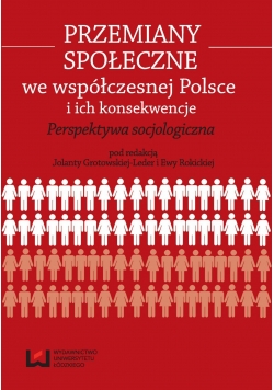 Przemiany społeczne we współczesnej Polsce