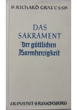 Das sakrament der gottlichen barmherzigkeit