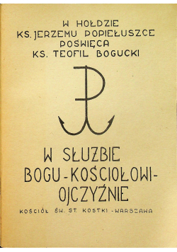 W służbie Bogu Kościołowi Ojczyźnie