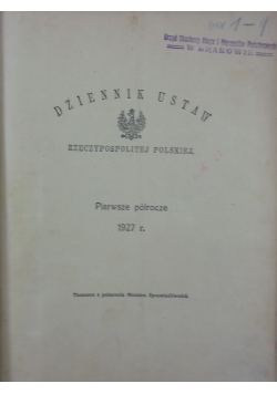 Dziennik Ustaw Rzeczpospolitej Polskiej pierwsze półrocze, 1927r.