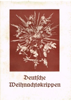 Deutsche Weihnachtskrippen, 1929 r.