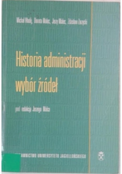 Historia administracji. Wybór źródeł