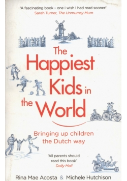 The Happiest Kids in the World