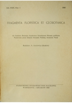Fragmenta Floristica et Geobotanica Ann XXIX