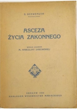 Asceza życia zakonnego, 1950 r.