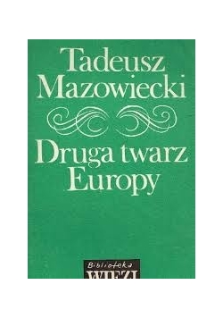 Druga twarz Europy