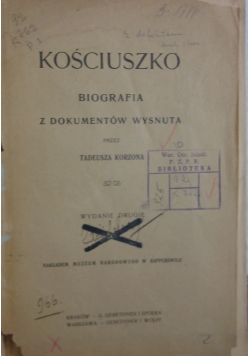 Kościuszko biografia z dokumentów, 1907 r.