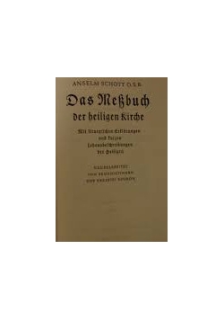 Das Messbuch der heiligen Kirche, schott 2