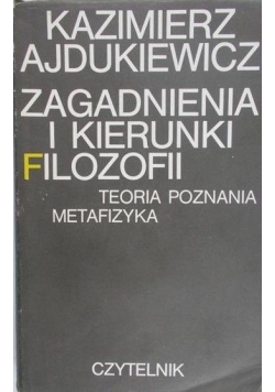 Główne zagadnienia i kierunki filozofii