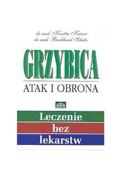 Grzybica atak i obrona