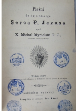 Pieśni do najsłodszego Serca P. Jezusa, 1878 r.