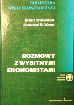 Snowdon Brian - Rozmowy z wybitnymi ekonomistami