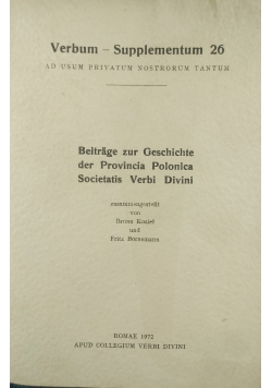 Beitrage zur Geschichte der Provincia Polonica Societatis Verbis Divini Verbum Supplementum 26