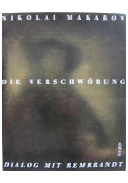 Die verschworung Dialog mit Rembrandt Autorgaf